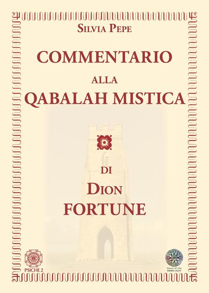 Commentario alla Qabalah mistica di Dion Fortune - Silvia Pepe - copertina