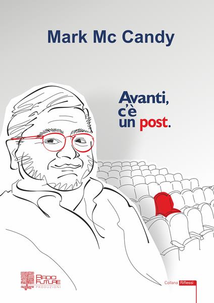Avanti, c'è un post - Mark Mc Candy - copertina