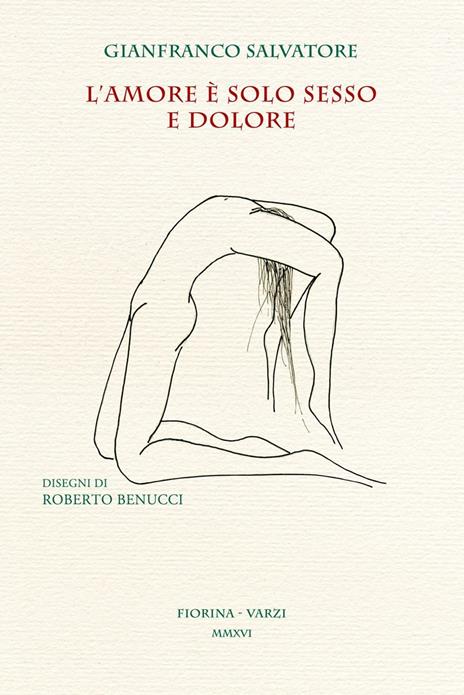 L'amore è solo sesso e dolore - Gianfranco Salvatore - copertina