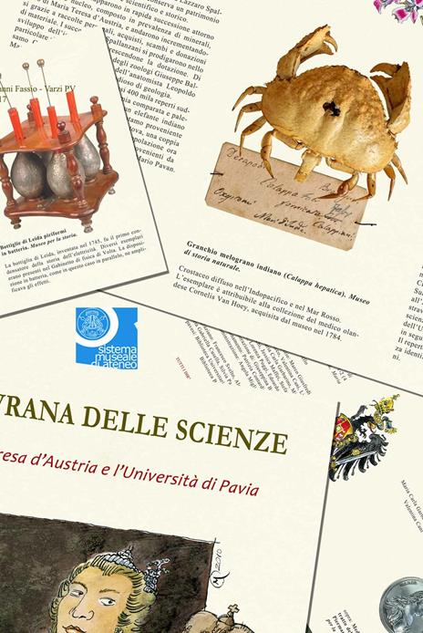 La sovrana delle scienze. Maria Teresa d'Austria e l'Università di Pavia - Maria Carla Garbarino,Valentina Cani - 4