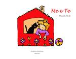 Me e te. Ediz. illustrata