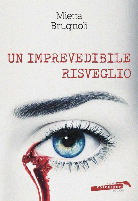Un imprevedibile risveglio - Mietta Brugnoli - copertina