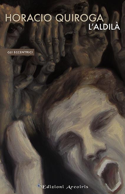 L'aldilà - Horacio Quiroga - copertina