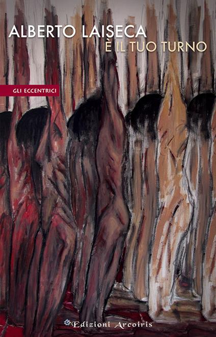 È il tuo turno - Alberto Laiseca - copertina