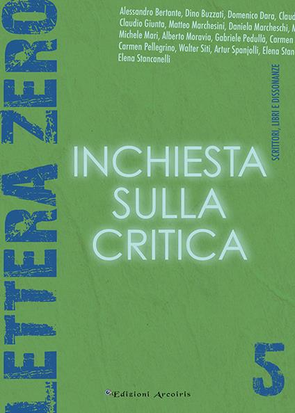 Lettera zero. Vol. 5: Inchiesta sulla critica - copertina