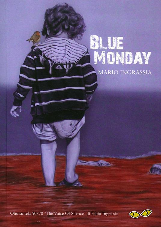 Blue Monday - Mario Ingrassia - copertina