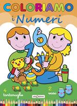 Coloriamo i numeri. Ediz. illustrata