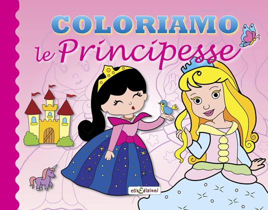 Coloriamo le principesse. Ediz. illustrata - copertina