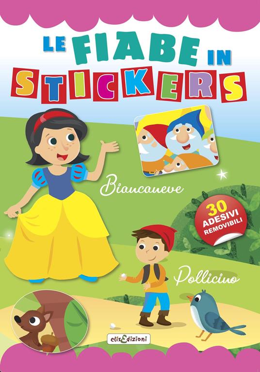 Biancaneve-Pollicino. Le fiabe in stickers - copertina