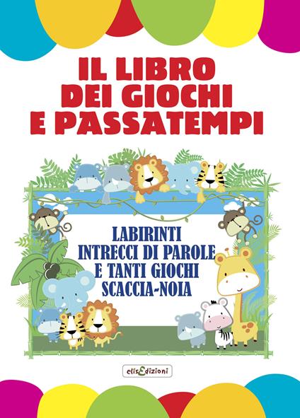 Il libro dei giochi e passatempi - copertina