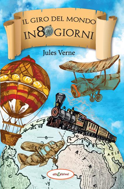Il giro del mondo in 80 giorni - Jules Verne - copertina