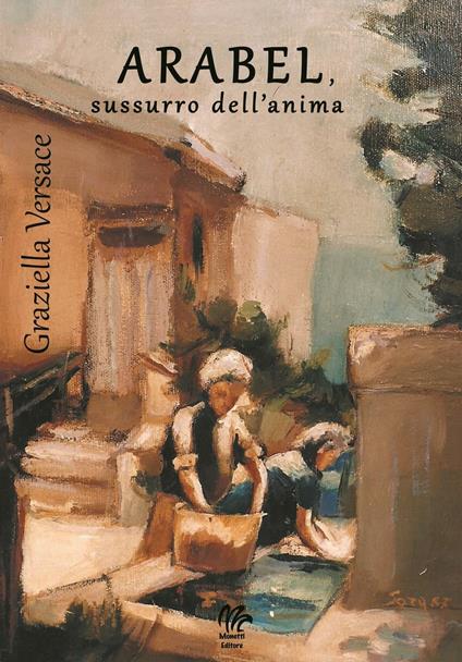 Arabel, sussurro dell'anima - Graziella Versace - copertina