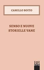 Senso e Nuove storielle vane