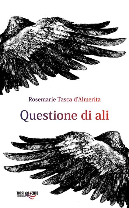 Questione di ali - Rosemarie Tasca d'Almerita - copertina