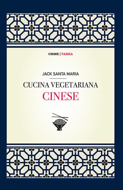 Cucina vegetariana cinese - Jack Santa Maria - copertina