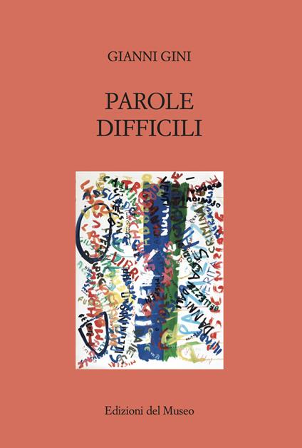Parole difficili - Gianni Gini - copertina