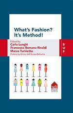 What's Fashion? It's Method!