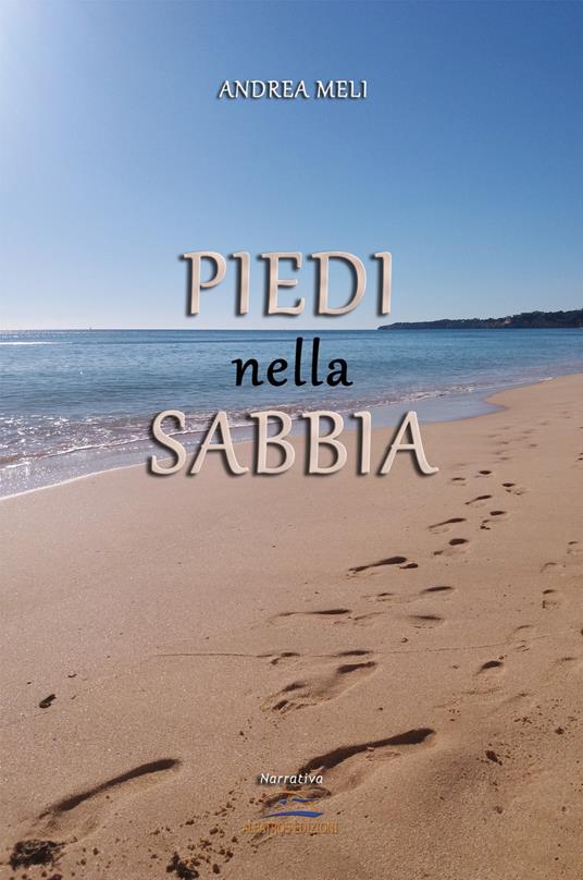 Piedi nella sabbia - Andrea Meli - copertina