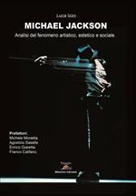 Michael Jackson. Analisi del fenomeno artistico, estetico e sociale