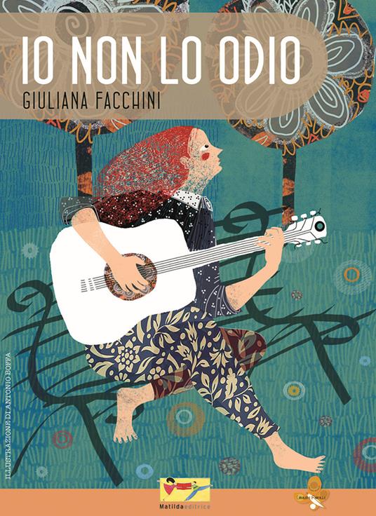 Io non lo odio - Giuliana Facchini - copertina