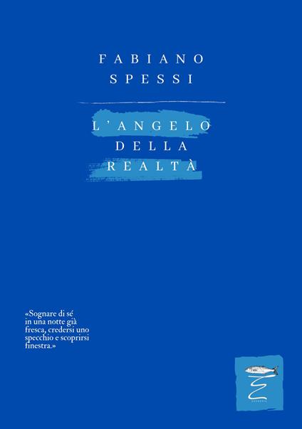 L'angelo della realtà - Fabiano Spessi - copertina