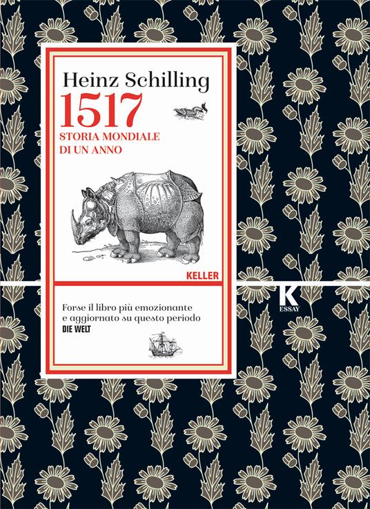 1517. Storia mondiale di un anno - Heinz Schilling - copertina