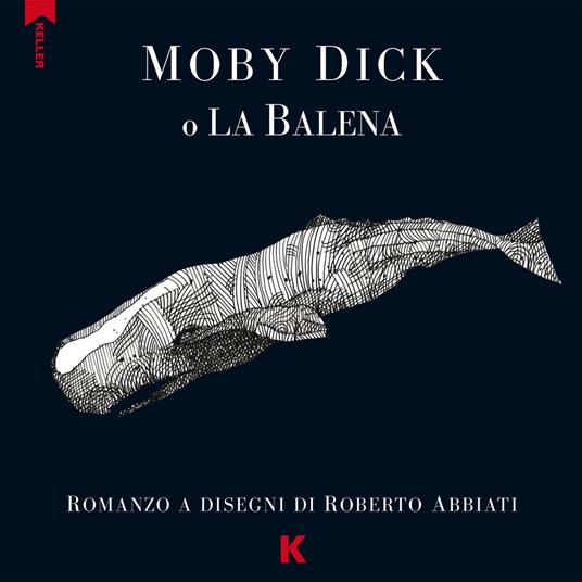 Moby Dick o la balena da Melville - Roberto Abbiati - copertina