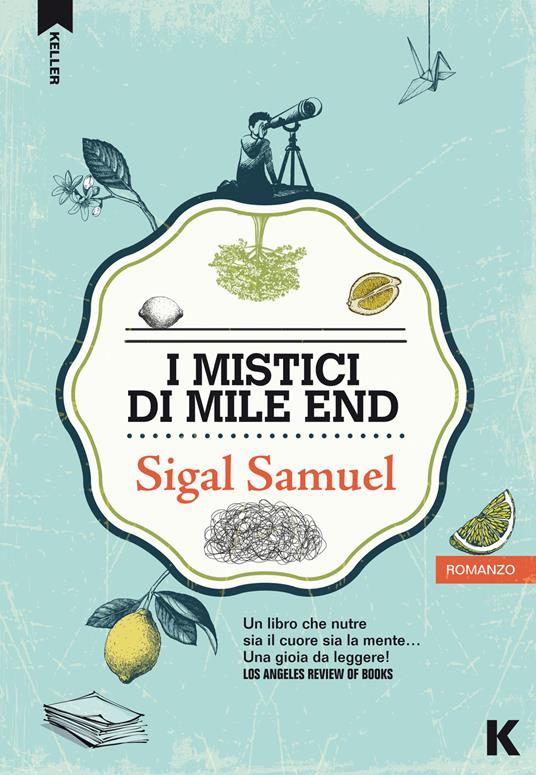 I mistici di Mile End - Samuel Sigal - copertina