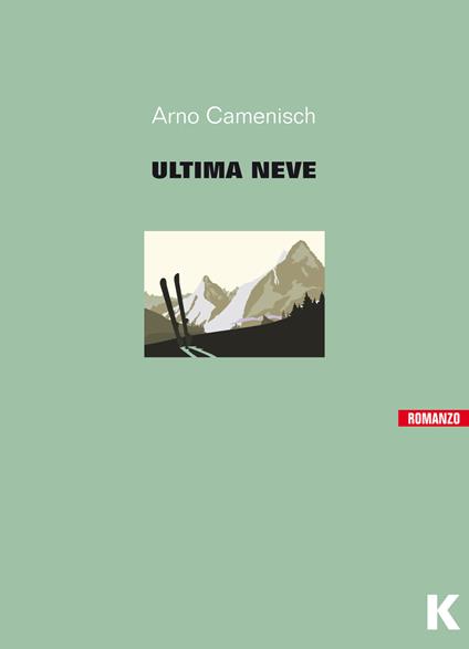 L' ultima neve - Arno Camenisch - copertina