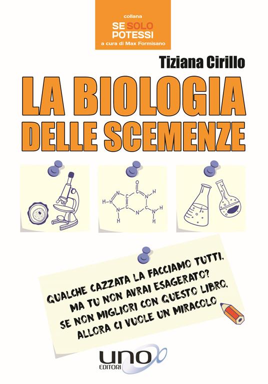 La biologia delle scemenze - Tiziana Cirillo - copertina