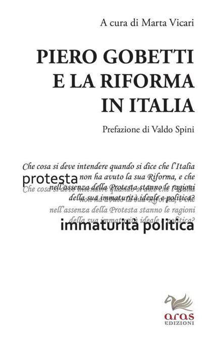 Piero Gobetti e la Riforma in Italia. Atti del Convegno in onore di Alberto Cabella. Torino, 9 giugno 2017 - copertina
