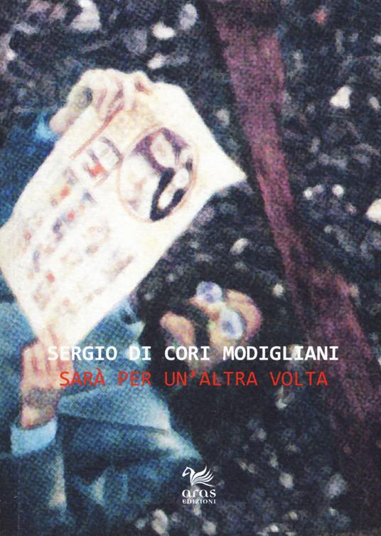 Sarà per un'altra volta - Sergio Di Cori Modigliani - copertina