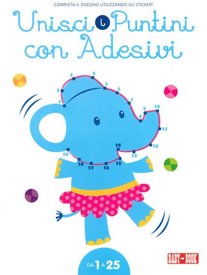 Elefante. Unisci i puntini 1-25. Con adesivi. Ediz. illustrata - copertina