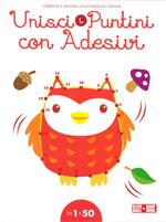 Gufo. Unisci i puntini 1-50. Con adesivi. Ediz. illustrata