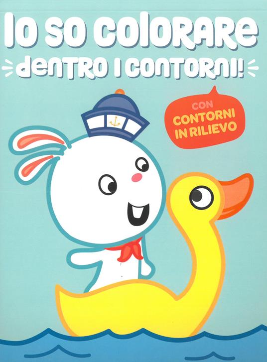 Io so colorare dentro i contorni. Paperella - copertina