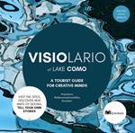 Visiolario of Lake Como. A tourist guide for creative minds