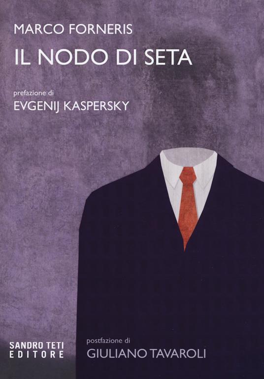 Il nodo di seta - Marco Forneris - copertina