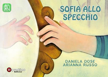 Sofia allo specchio. Ediz. ad alta leggibilità - Daniela Dose - copertina