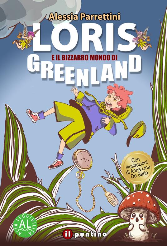 Loris e il bizzarro mondo di Greenland - Alessia Parrettini - copertina