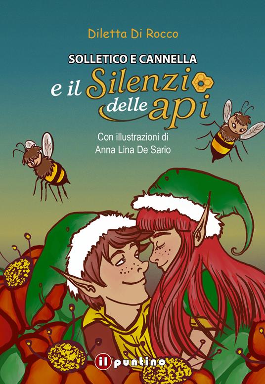 Solletico e Cannella e il silenzio delle api - Diletta Di Rocco - copertina