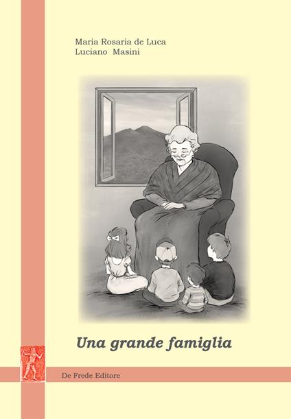 Una grande famiglia - Maria Rosaria De Luca,Luciano Masini - copertina