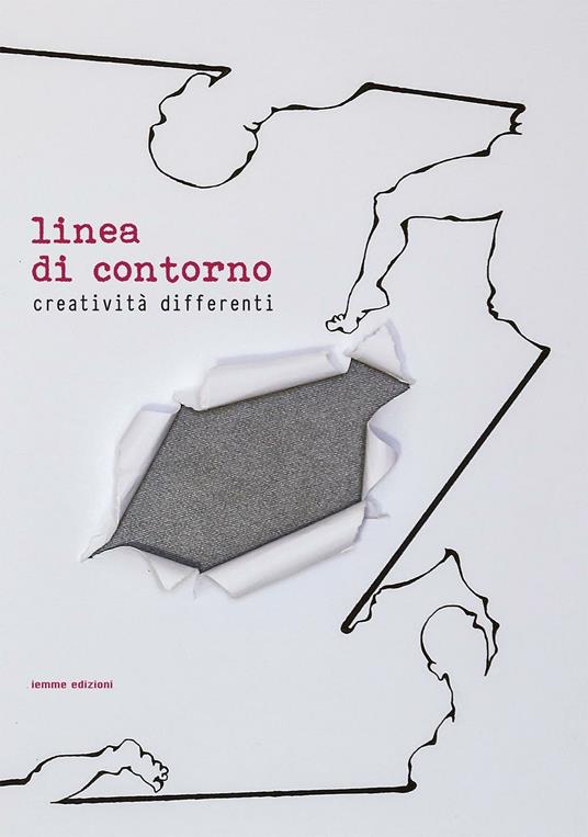 Linea di contorno. Creatività differenti. Ediz. illustrata - copertina