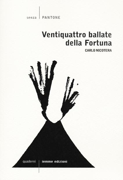 Le ventiquattro ballate della fortuna - Carlo Nicotera - copertina