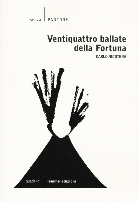 Le ventiquattro ballate della fortuna - Carlo Nicotera - copertina
