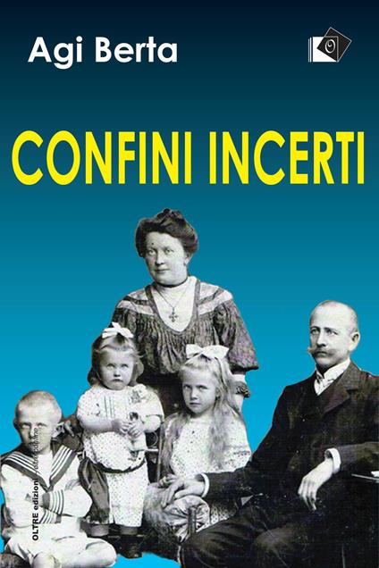 Confini incerti - Agi Berta - copertina