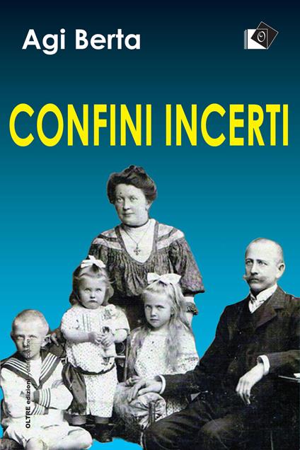 Confini incerti - Agi Berta - ebook