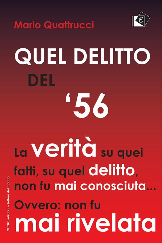 Quel delitto del '56 - Mario Quattrucci - copertina