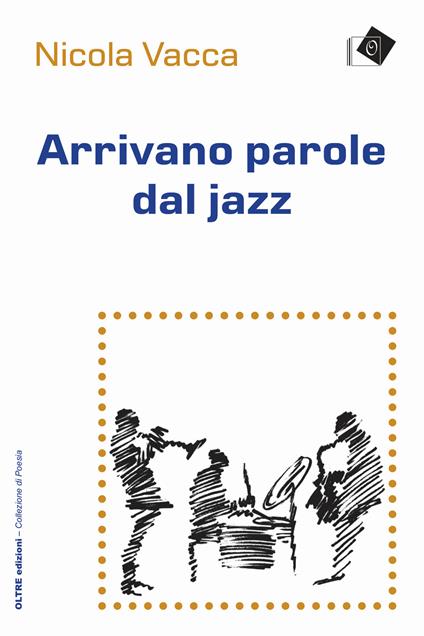 Arrivano parole dal jazz - Nicola Vacca - copertina