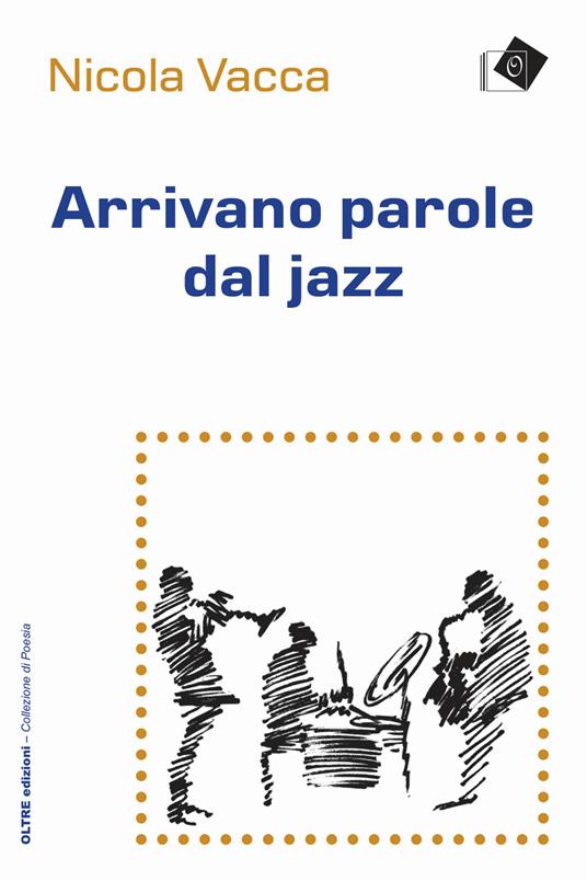 Arrivano parole dal jazz - Nicola Vacca - copertina