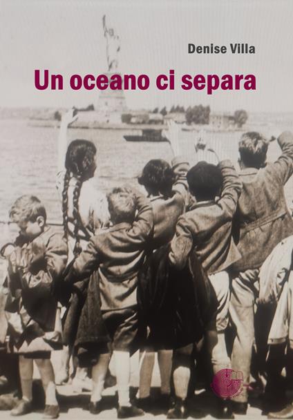 Un oceano ci separa - Denise Villa - copertina